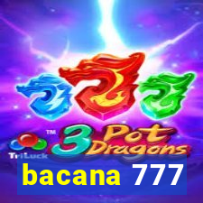 bacana 777